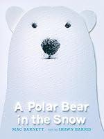 Algopix Similar Product 6 - A Polar Bear in the Snow