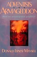 Algopix Similar Product 10 - Adventists and Armageddon Have We