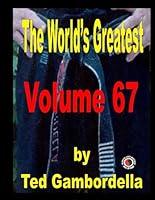 Algopix Similar Product 6 - The World's Greatest Volume 67