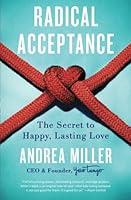 Algopix Similar Product 20 - Radical Acceptance The Secret to