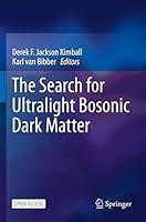 Algopix Similar Product 9 - The Search for Ultralight Bosonic Dark