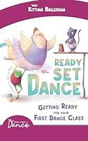 Algopix Similar Product 14 - Ready Set Dance Getting Ready for Your