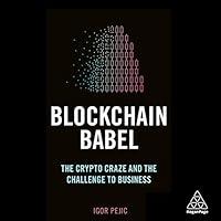 Algopix Similar Product 20 - Blockchain Babel The Crypto Craze and