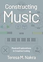 Algopix Similar Product 8 - Constructing Music Musical