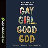Algopix Similar Product 1 - Gay Girl Good God The Story of Who I
