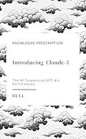 Algopix Similar Product 19 - Introducing Claude3 The AI Surpassing