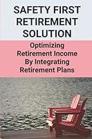 Algopix Similar Product 1 - Safety First Retirement Solution