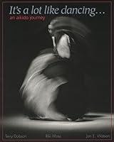 Algopix Similar Product 11 - Its a Lot Like Dancing An Aikido