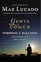 Algopix Similar Product 8 - Gente comn perdidos y hallados