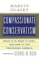 Algopix Similar Product 18 - Compassionate Conservatism What It Is