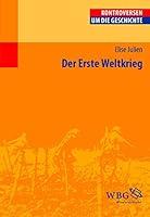 Algopix Similar Product 14 - Der Erste Weltkrieg Kontroversen um