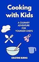 Algopix Similar Product 17 - Cooking With Kids A Culinary Adventure