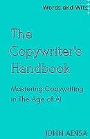 Algopix Similar Product 2 - The Copywriters Handbook Words and