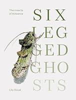 Algopix Similar Product 16 - Sixlegged Ghosts The insects of