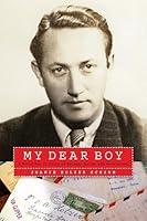 Algopix Similar Product 20 - My Dear Boy A World War II Story of