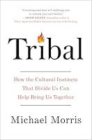 Algopix Similar Product 14 - Tribal How the Cultural Instincts That