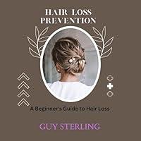 Algopix Similar Product 20 - Hair Loss Prevention A Beginners