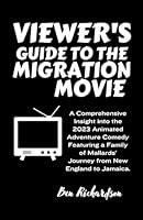 Algopix Similar Product 19 - VIEWERS GUIDE TO THE MIGRATION MOVIE