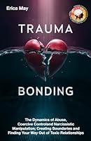 Algopix Similar Product 20 - Trauma Bonding The Dynamics of Abuse