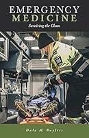 Algopix Similar Product 15 - Emergency Medicine: Surviving the Chaos