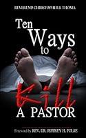 Algopix Similar Product 17 - Ten Ways to Kill a Pastor