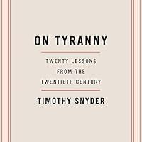 Algopix Similar Product 14 - On Tyranny Twenty Lessons from the