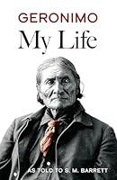 Algopix Similar Product 1 - Geronimo: My Life (Native American)