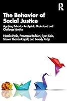 Algopix Similar Product 18 - The Behavior of Social Justice