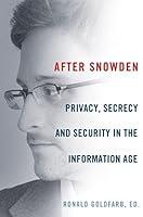 Algopix Similar Product 5 - After Snowden Privacy Secrecy and