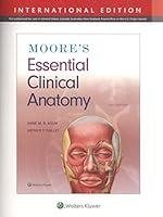 Algopix Similar Product 20 - Moore's Essential Clinical Anatomy