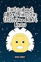 Algopix Similar Product 3 - Facts about Albert Einstein that you