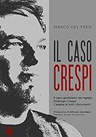 Algopix Similar Product 10 - Il caso Crespi  Il caso giudiziario