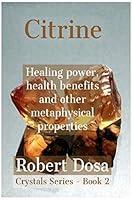 Algopix Similar Product 5 - Citrine Healing power health benefits