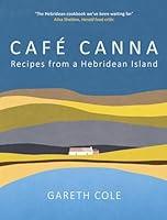 Algopix Similar Product 1 - Cafe Canna Recipes from a Hebridean