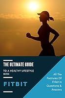 Algopix Similar Product 13 - THE ULTIMATE GUIDE TO A HEALTHY
