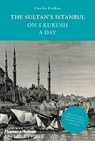 Algopix Similar Product 16 - The Sultan's Istanbul on 5 Kurush a Day