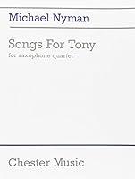 Algopix Similar Product 10 - Songs for Tony: Saxophone Quartet