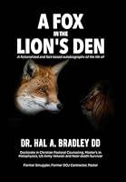 Algopix Similar Product 11 - A Fox In the Lions Den A