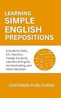 Algopix Similar Product 15 - Learning Simple English Prepositions A