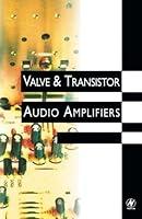 Algopix Similar Product 14 - Valve and Transistor Audio Amplifiers