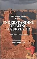 Algopix Similar Product 10 - Understanding Of Being A Surveyor