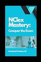 Algopix Similar Product 17 - NClex Mastery: Conquer the Exam