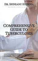 Algopix Similar Product 12 - Comprehensive Guide to Tuberculosis