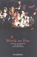 Algopix Similar Product 15 - A World on Fire A Heretic an