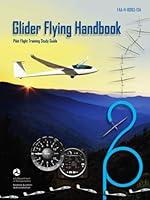 Algopix Similar Product 19 - Glider Flying Handbook FAAH808313A