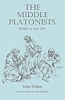 Algopix Similar Product 13 - The Middle Platonists 80 BC to AD