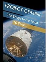 Algopix Similar Product 1 - Project Gemini: The Bridge to the Moon