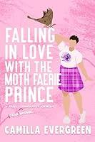 Algopix Similar Product 17 - Falling in Love with the Moth Faerie