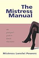 Algopix Similar Product 6 - The Mistress Manual The Good Girls