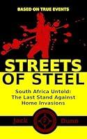 Algopix Similar Product 2 - STREETS OF STEEL South Africa Untold